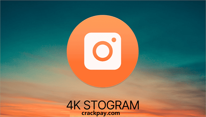 4K Stogram Crack