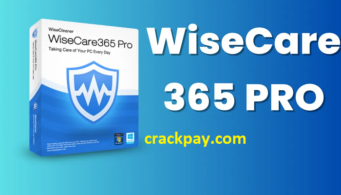 Wise Care 365 Pro Crack