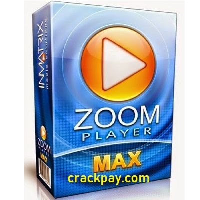 Zoom Player Max Crack