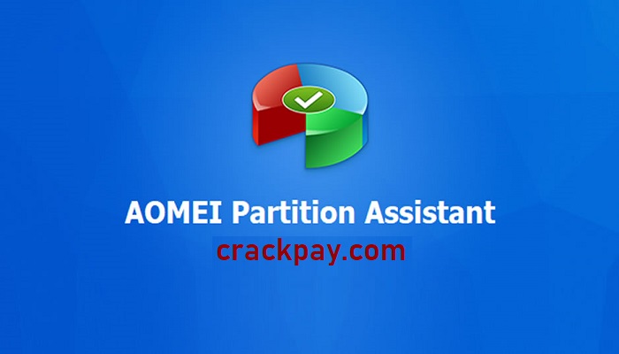 AOMEI Partition Assistant Crack